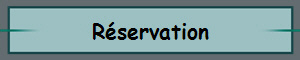Réservation